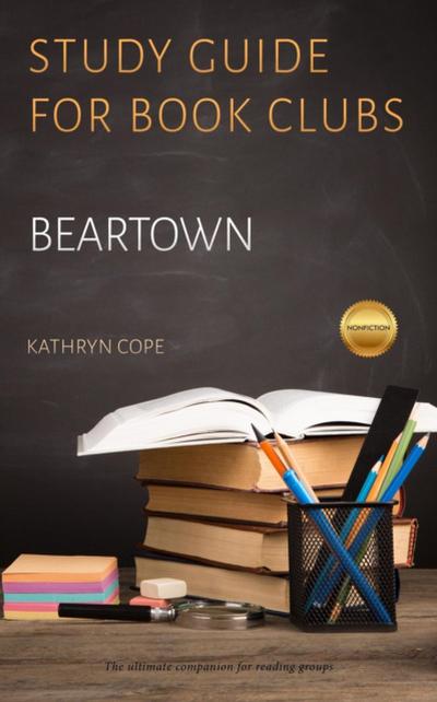 Study Guide for Book Clubs: Beartown