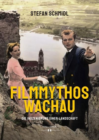 Filmmythos Wachau