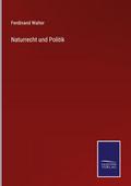 Naturrecht und Politik