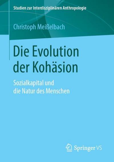 Die Evolution der Kohäsion