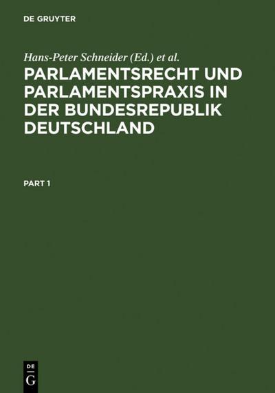 Parlamentsrecht und Parlamentspraxis