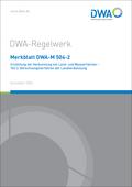 Merkblatt DWA-M 504-2 Ermittlung der Verdunstung von Land- und Wasserflächen - Teil 2: Berechnungsverfahren der Landverdunstung