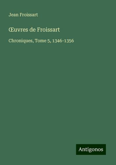 ¿uvres de Froissart