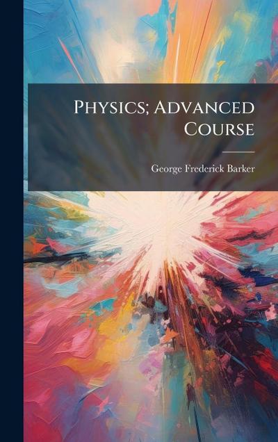 Physics; Advanced Course