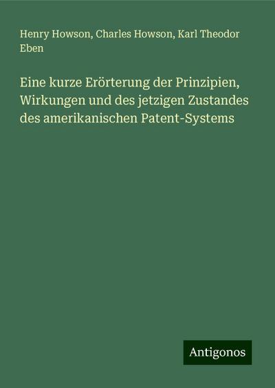 Howson, H: Eine kurze Erörterung der Prinzipien, Wirkungen u