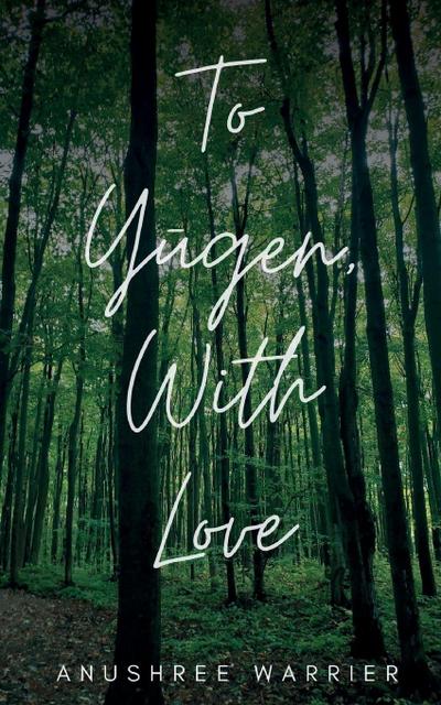 TO Y¿GEN, WITH LOVE