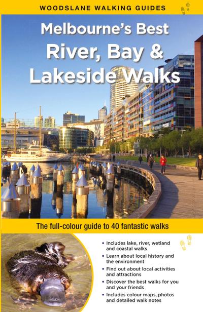 Melbourne’s Best River, Bay and Lakeside Walks