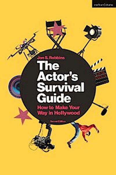 The Actor’’s Survival Guide