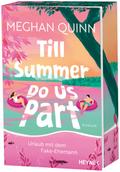 Till Summer Do Us Part - Urlaub mit dem Fake-E...