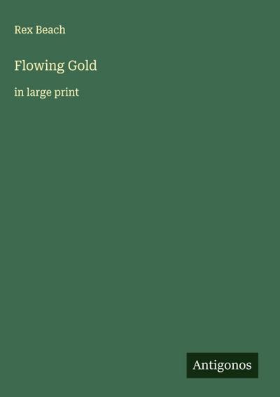 Flowing Gold