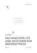 Fachangestellte und Meisterin für Bäderbetriebe