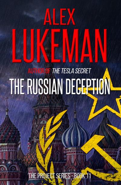 The Russian Deception (The Project, #11)
