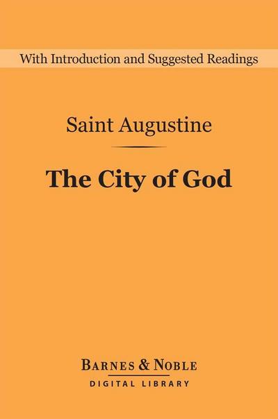 The City of God (Barnes & Noble Digital Library)