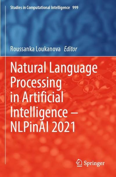 Natural Language Processing in Artificial Intelligence NLPinAI 2021