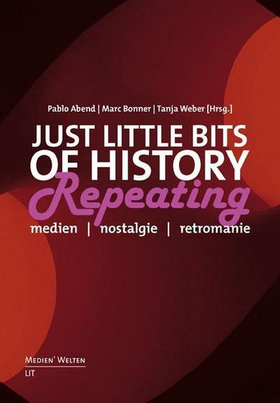 Just Little Bits of History Repeating