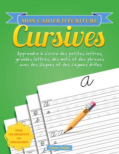 Mon cahier d’écriture cursives