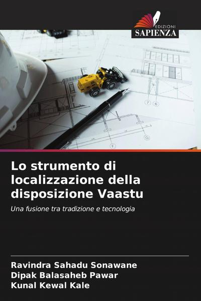 Lo strumento di localizzazione della disposizione Vaastu