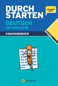 Durchstarten Deutsch Grammatik. Coachingbuch