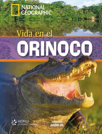 Nivel A2: Vida en el Orinoco: Lektüre mit DVD (Colección Andar.es)
