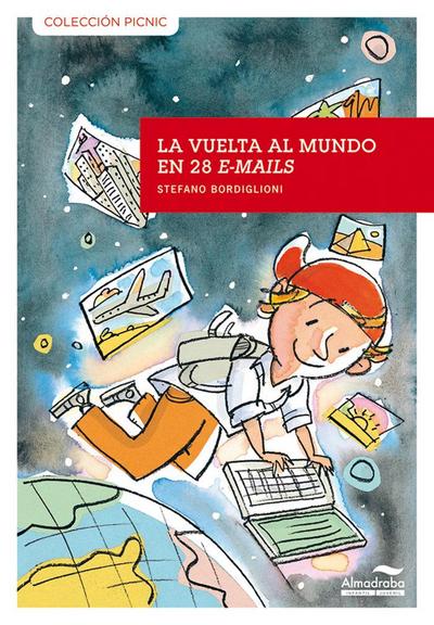 Ballaz Zabalza, J: Vuelta al mundo en 28 e-mails