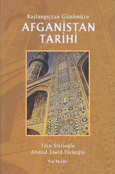 Baslangictan Günümüze Afganistan Tarihi