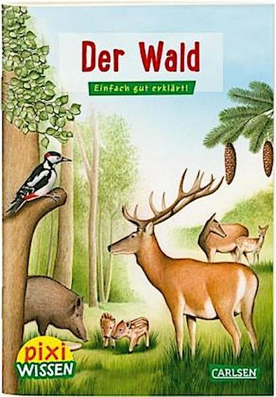 Pixi Wissen 36: Der Wald