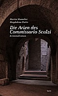 Die Arien des Commissario Scalzi