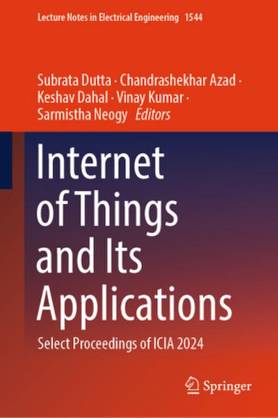Internet of Things and Its Applications