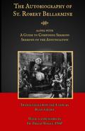 The Autobiography of St. Robert Bellarmine