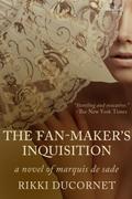 The Fan-Maker’s Inquisition