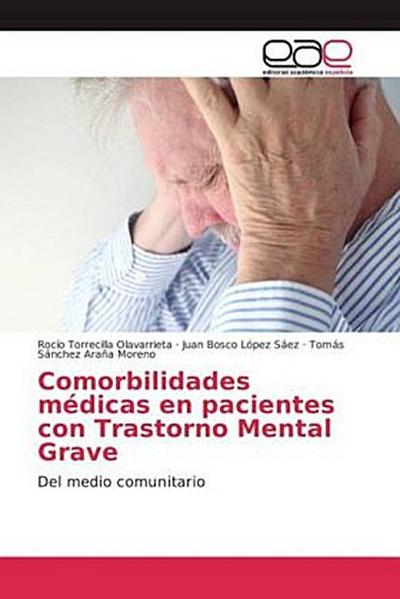 Comorbilidades médicas en pacientes con Trastorno Mental Grave