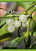 Die Mistel in der Tumortherapie 4