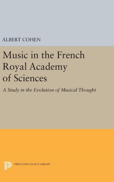 Music in the French Royal Academy of Sciences