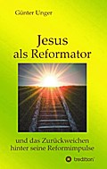 Jesus als Reformator