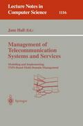 Management of Telecommunication Systems and Services