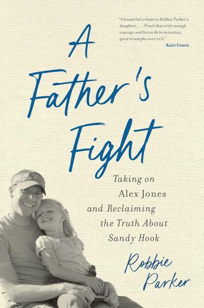 A Father’s Fight