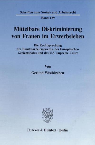 Mittelbare Diskriminierung von Frauen im Erwerbsleben.