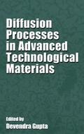 Diffusion Processes in Advanced Technological Mate