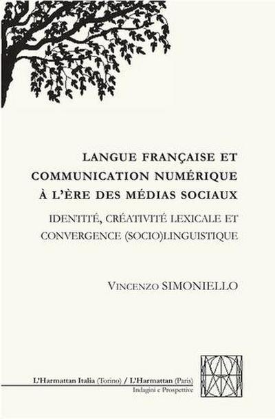 Langue française et communication numérique à l’ère des médias sociaux