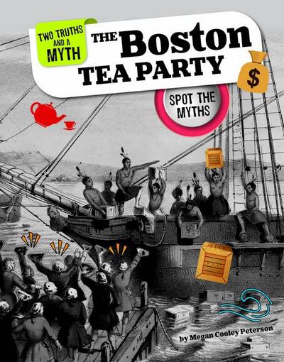 The Boston Tea Party