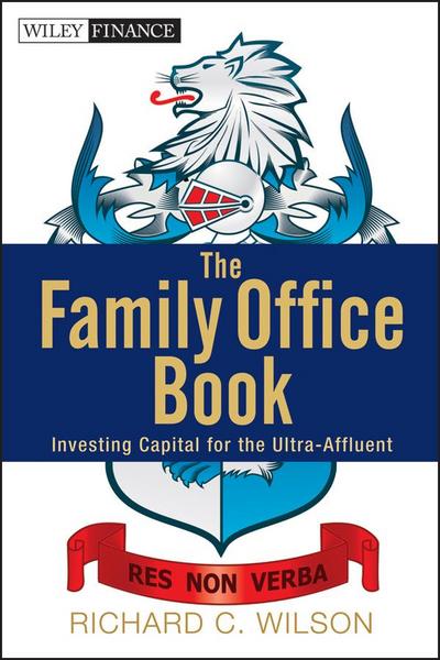 The Family Office Book