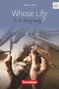 Whose Life Is It Anyway?: Fiction Ab 11. Schuljahr. Textband