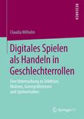 Digitales Spielen als Handeln in Geschlechterrollen
