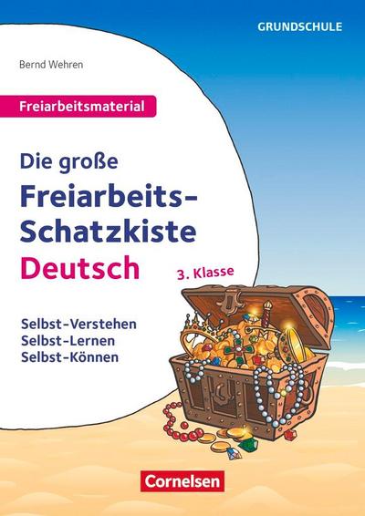 Freiarbeitsmaterial für die Grundschule - Deutsch - Klasse 3