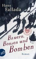 Bauern, Bonzen und Bomben