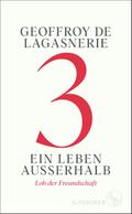 3 - Ein Leben außerhalb