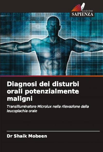 Diagnosi dei disturbi orali potenzialmente maligni