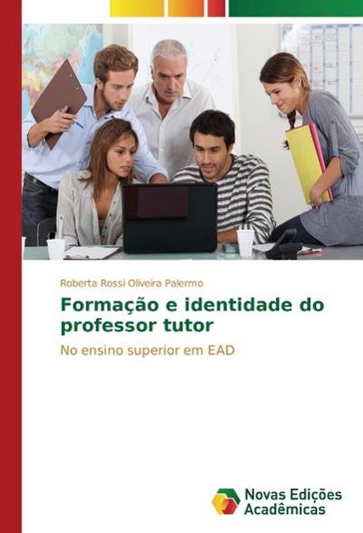 Formação e identidade do professor tutor