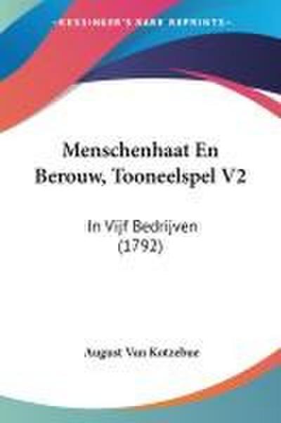 Menschenhaat En Berouw, Tooneelspel V2