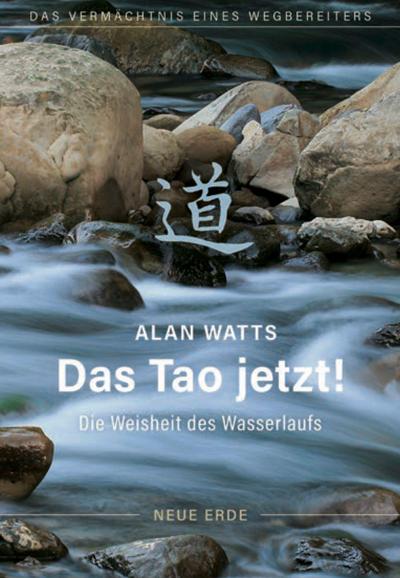 Das Tao jetzt!